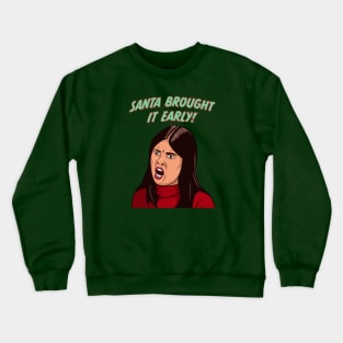 Patti Harrison I Think You Should Leave Santa Brought It Early Crewneck Sweatshirt